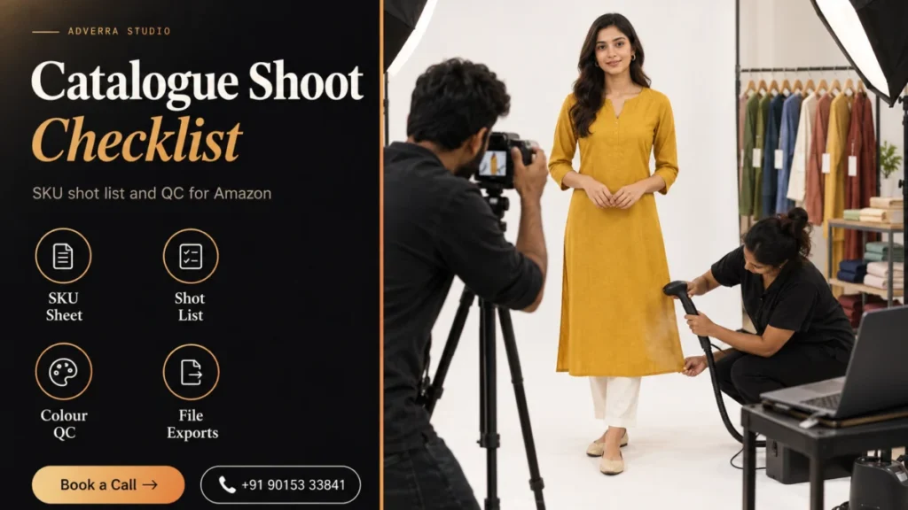 Catalogue shoot checklist banner: an Indian model in a mustard kurta poses on a white seamless backdrop while a photographer checks framing on a tethered laptop beside a dark editorial panel listing SKU sheet, shot list, colour QC and file exports