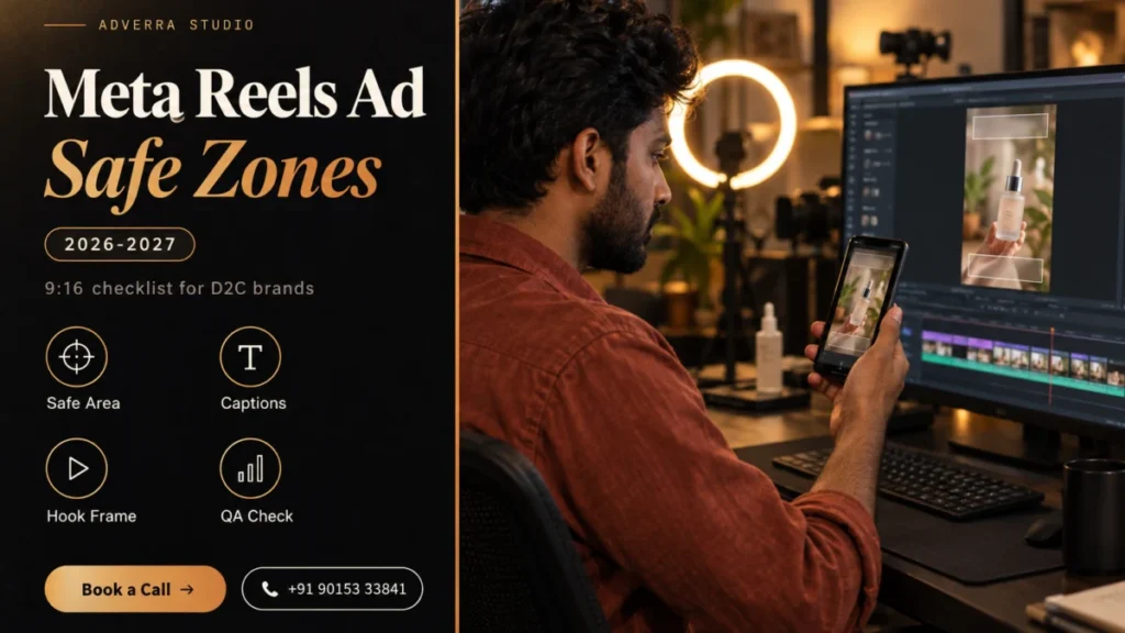 Indian video editor holding a vertical phone beside a monitor showing a 9:16 timeline with overlay boxes, a reminder to check every crop and overlay before a UGC ad goes live